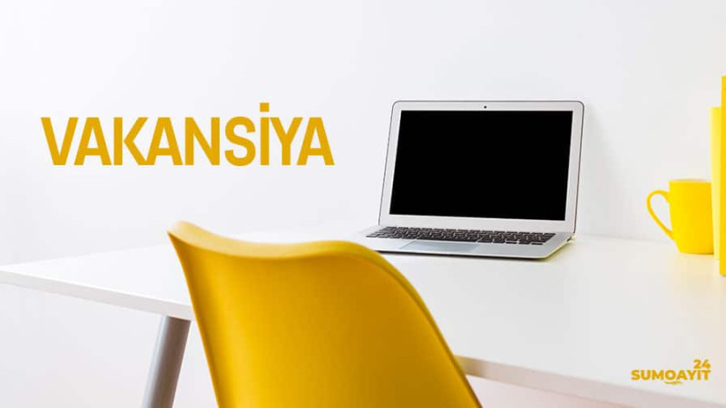 Sumqayıtda yeni vakansiya