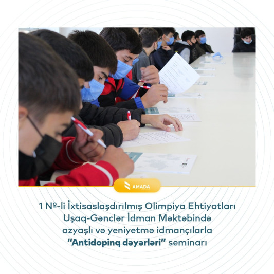 Sumqayıtlı gənc idmançılar Antidopinq dəyərləri seminarınına qatılıblar