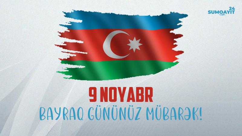 9 noyabr Azərbaycanda Dövlət Bayrağı günüdür