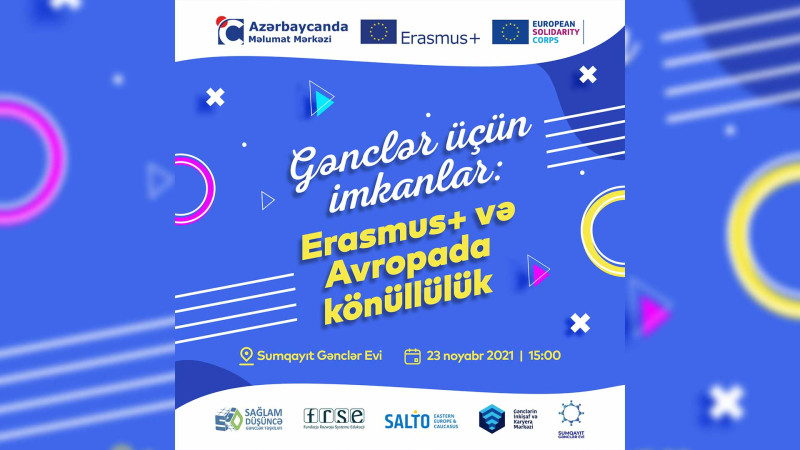 Sumqayıtda Erasmus+ və Avropada Könüllülük haqda təlim keçiriləcək