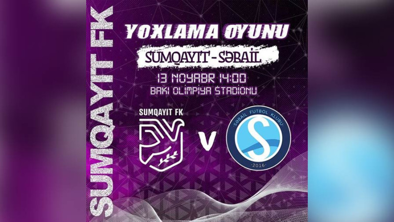 Sumqayıt FK yoldaşlıq matçında Səbail FK ilə qarşılaşacaq