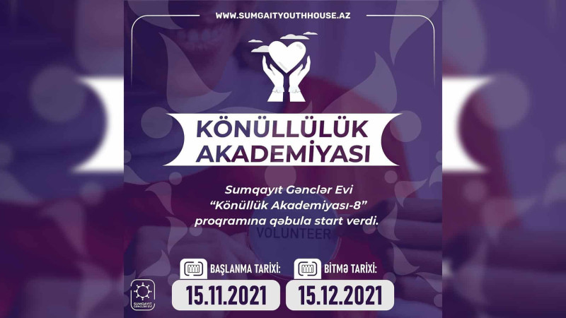 Sumqayıt:  gənclər Könüllülük Akademiyası-8 proqramında iştirak edə bilərlər