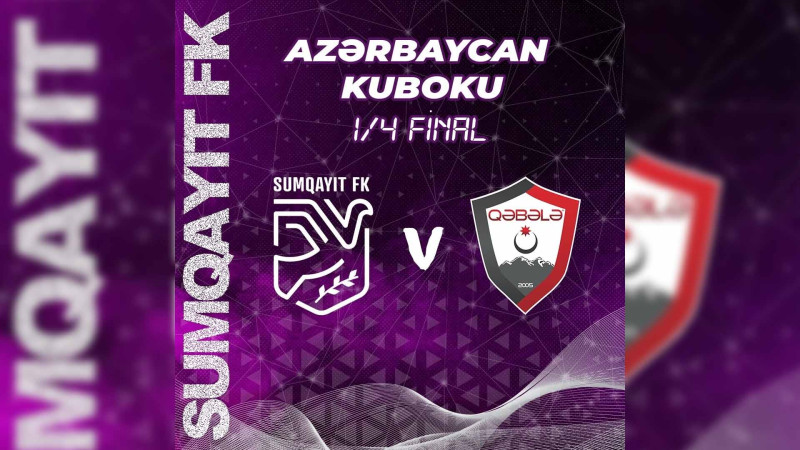Sumqayıt FK kubok oyununda Qəbələ ilə üz-üzə gələcək