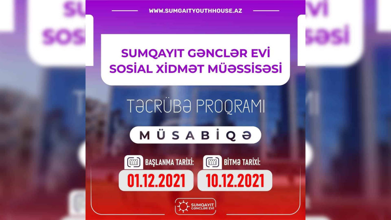 Sumqayıt Gənclər evi təcrübə proqramına start verir