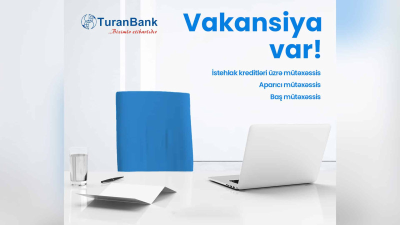 Sumqayıtda daha bir bank mütəxəssis axtarışında
