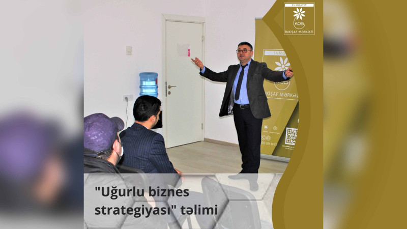 “Uğurlu biznes strategiyası” mövzusunda təlim keçirilib