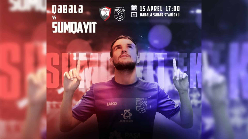 “Sumqayıt” - “Qəbələ” oyunun hakimləri açıqlanıb