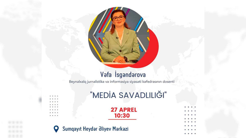 Özünü media sahəsində inkişaf etdirmək istəyənlər üçün təlim təşkil olunur