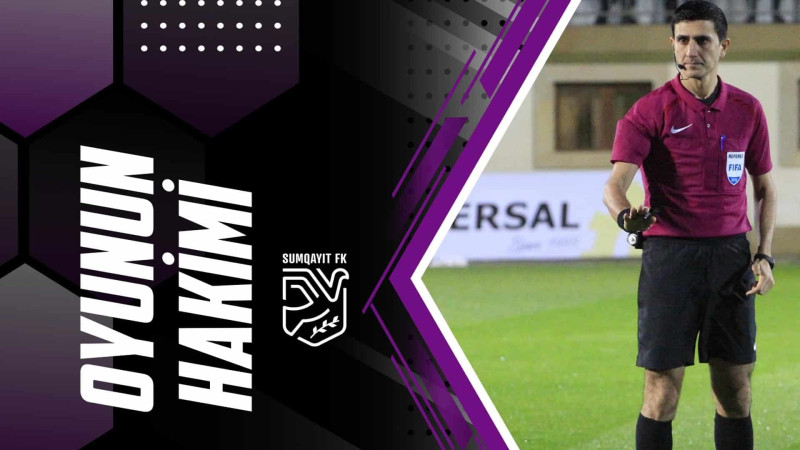 “Sumqayıt” - “Qarabağ” oyununa hakim təyinatı olub