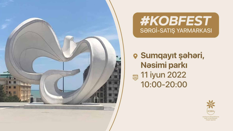 Nəsimi Parkında “KOB Fest” sərgi-satış yarmarkası keçiriləcək