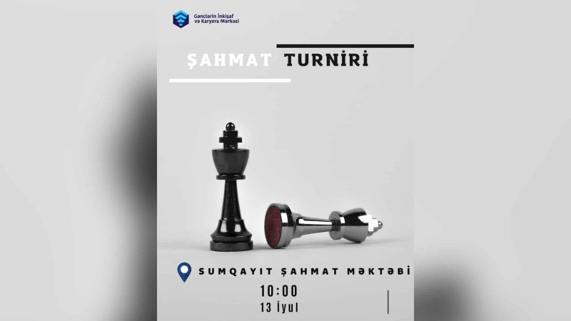 Qızlar və oğlanlar arasında şahmat turniri keçiriləcək