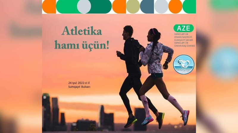 Bulvar ərazisində “Atletika hamı üçün” adlı tədbir təşkil ediləcək
