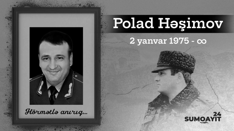 Milli Qəhrəman Polad Həşimovun anım günüdür