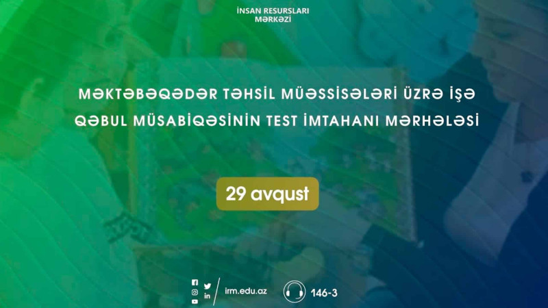 İşə qəbul olmaq istəyən tərbiyəçi-müəllimlərin imtahanı başlayır
