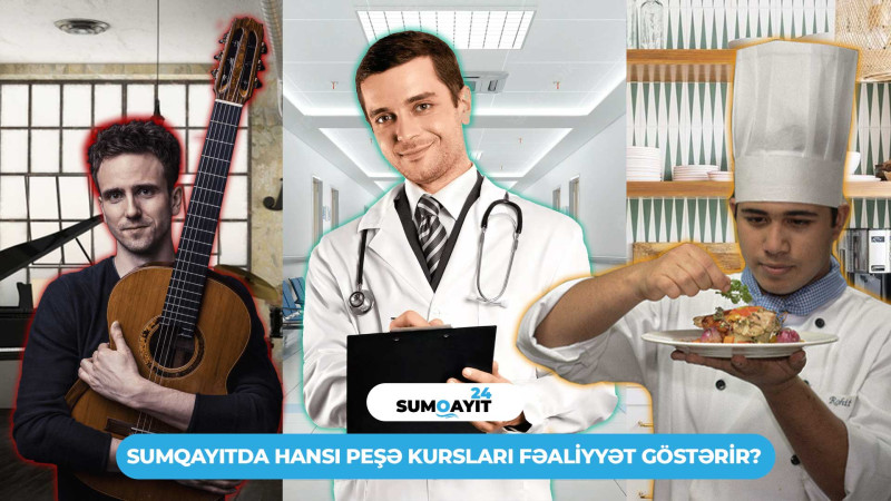 Sumqayıtda hansı peşə kursları fəaliyyət göstərir?