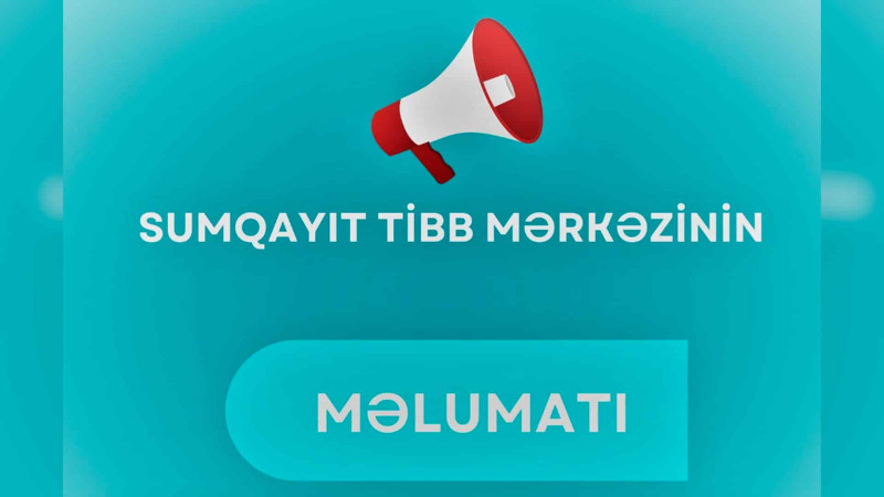 Sumqayıt Tibb Mərkəzinin Vətən müharibəsində iştirak edən işçilərinin sayı bəlli olub