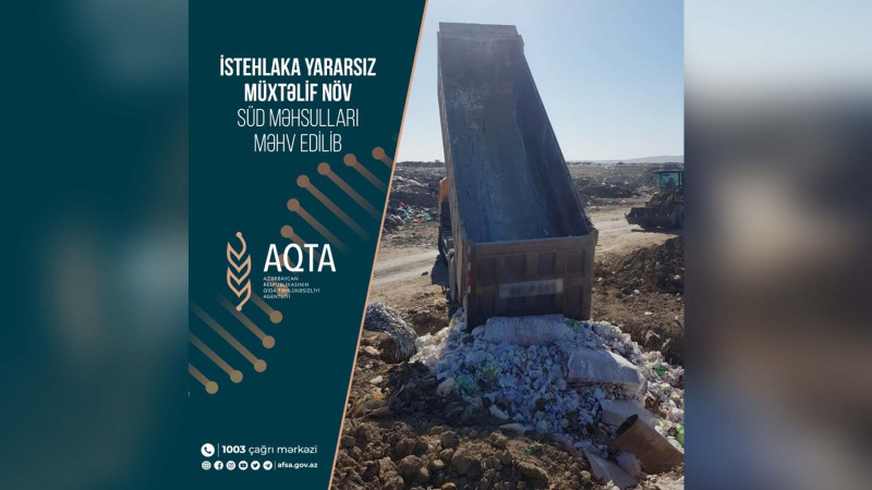 66 adda müxtəlif növ süd məhsulları utilizasiya olunub