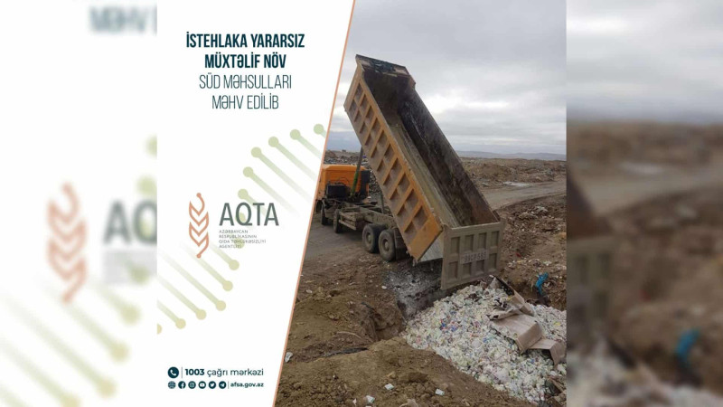 12 tondan çox süd məhsulu zərərsizləşdirilib