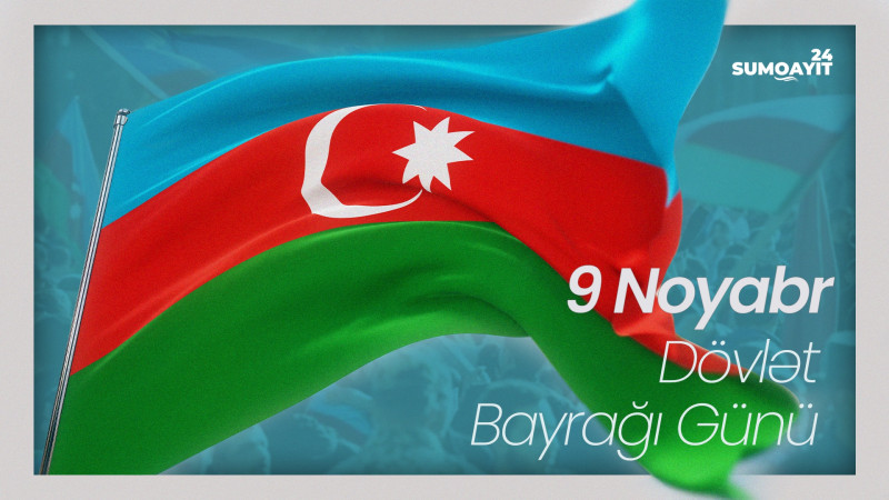 Dövlət Bayraq Gününüz mübarək olsun!