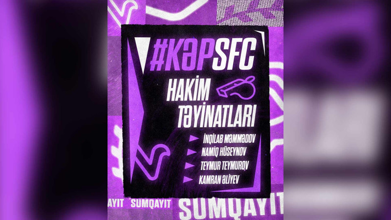 Azərbaycan Kuboku: “Sumqayıt”ın oyunu bu hakimlərə həvalə edilib