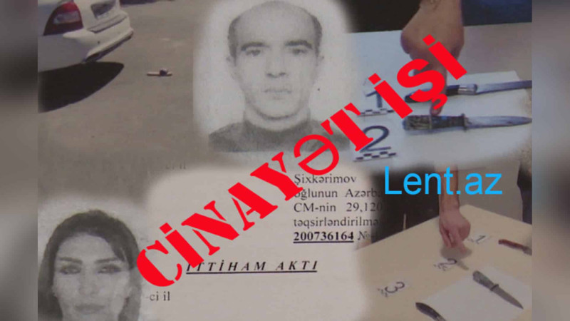 Sumqayıtda ər arvadını qısqanclıq zəminində bıçaqlayıb - İSTİNTAQ MATERİALLARI