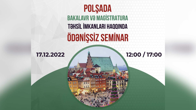 Polşada oxumaq istəyənlər üçün pulsuz seminar olacaq