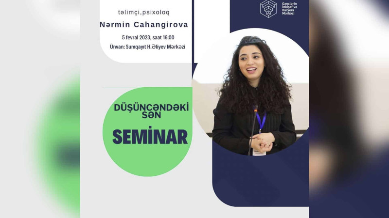 Sumqayıtda “Düşüncəndəki Sən” adlı seminar təşkil olunacaq