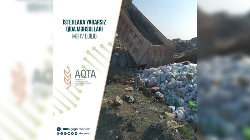 22 ton qida məhsulu utilizasiya olunub