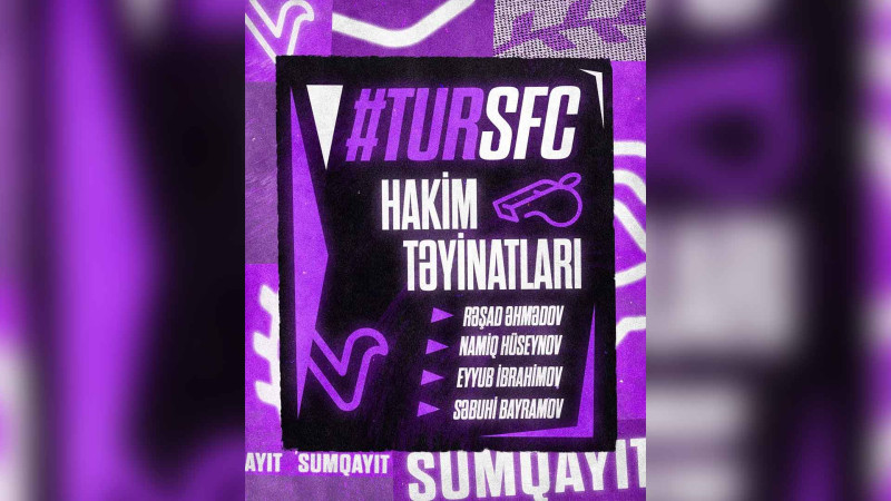 Turan Tovuz - Sumqayıt qarşılaşmasının hakim təyinatı bəlli olub