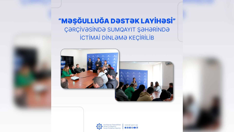 “Məşğulluğa Dəstək layihəsi” çərçivəsində ictimai dinləmə təşkil olunub