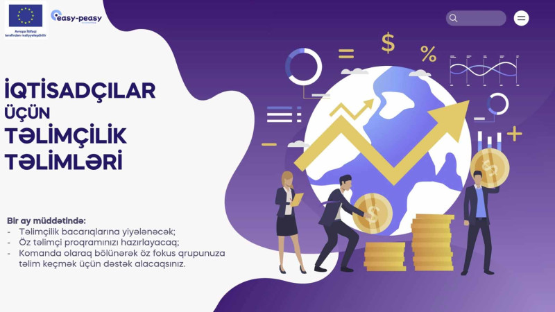 “Easy-Peasy Economics” gənclər üçün təlimlər təşkil edir