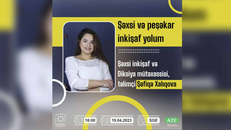 Gənclər üçün Şəxsi və peşəkar inkişaf yolum adlı təlim keçiriləcək