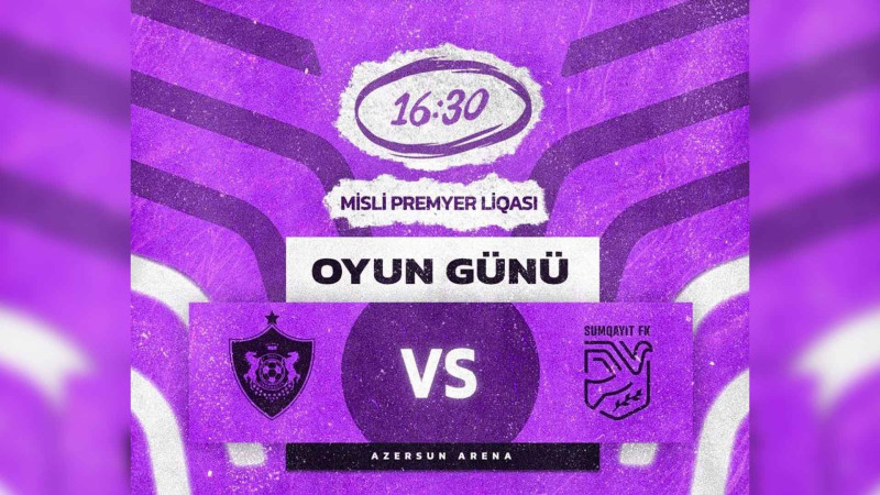 “Sumqayıt” – “Qarabağ” qarşılaşmasının hakim briqadası bəlli olub