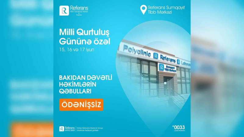 “Referans”da 3 gün həkim müayinəsi pulsuz olacaq