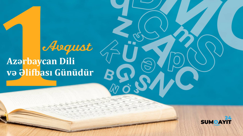 Bu gün Azərbaycan Dili və Əlifbası Günüdür