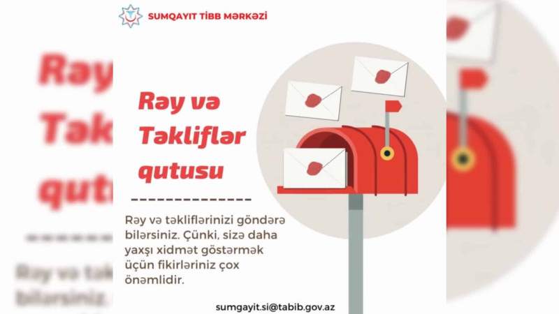 Tibb müəssisəsində Rəy və təkliflər qutusu qoyulub