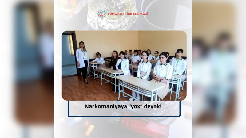 Səhiyyə işçiləri məktəbliləri narkomaniyanın fəsadları mövzusunda maarifləndiriblər