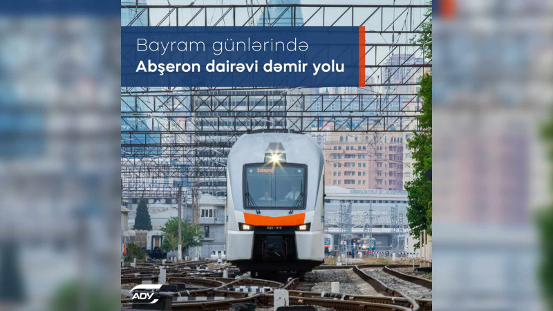 Bayram günlərində elektrik qatarların cədvəli dəyişiləcək