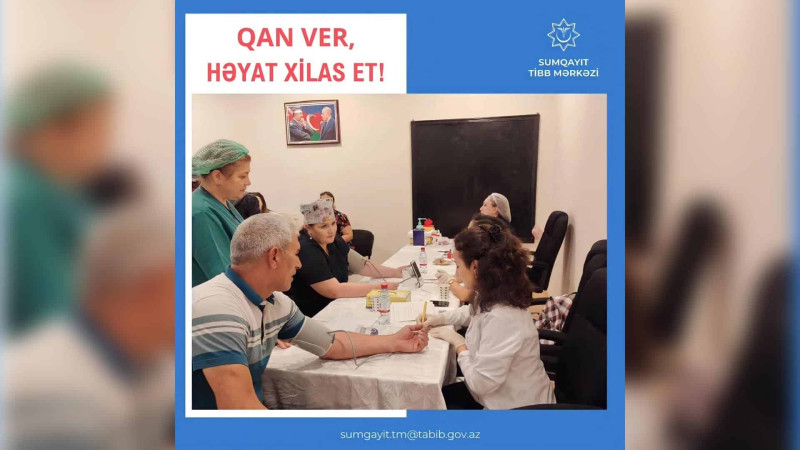 150-dən çox tibb işçisi qanvermə aksiyasına qatılıb