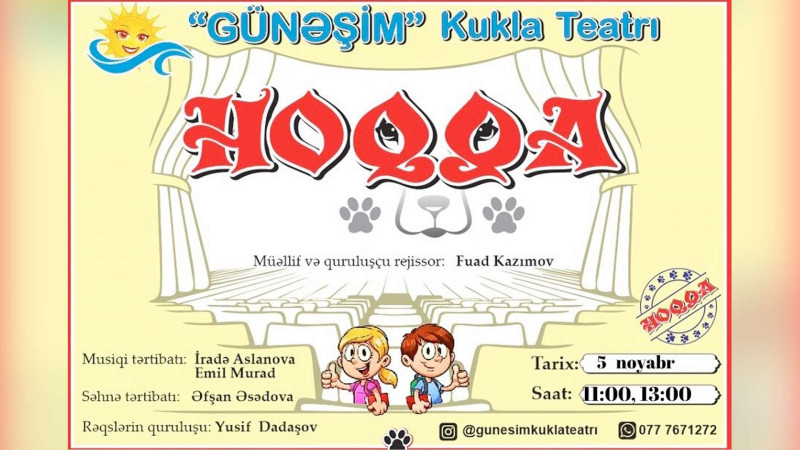 Uşaqlar üçün “Hoqqa” tamaşası səhnələşdiriləcək