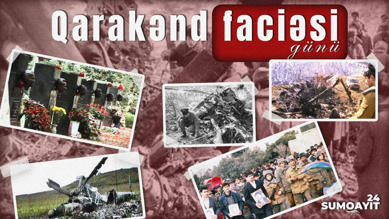Bu gün Qarakənd faciəsindən 32 il keçir