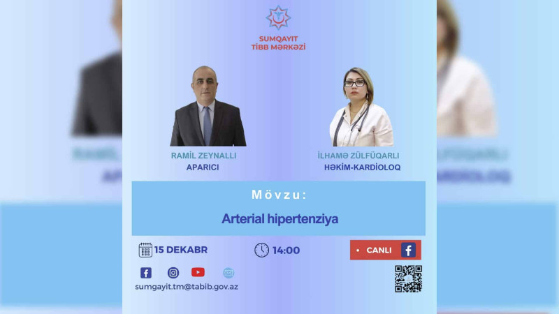Həkim-kardioloq sakinləri maraqlandıran sualları canlı yayımda cavablandıracaq