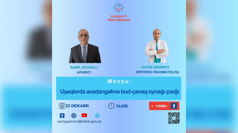 Budəfəki canlı yayımın qonağı həkim ortoped-travmatoloq olacaq