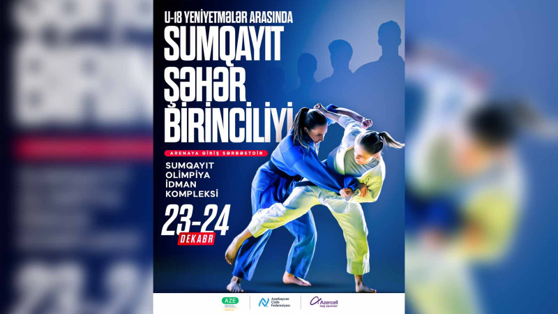 Sumqayıtda oğlan və qızlar arasında cüdo yarışı olacaq