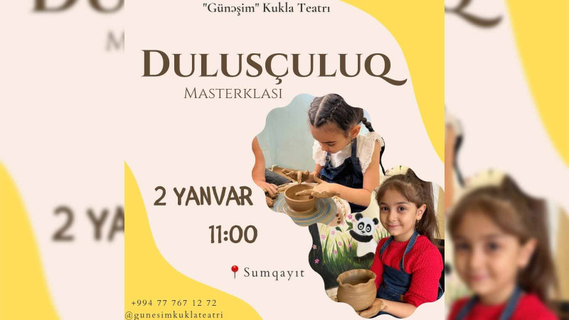 Sumqayıtda “Dulusçuluq” master-klası təşkil olunacaq