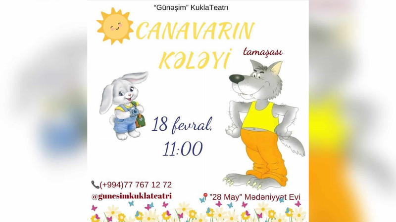 Uşaqlar üçün “Canavarın kələyi” tamaşası oynanılacaq