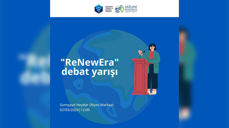 Debatsevər gənclər yarışı izləməyə dəvət olunurlar