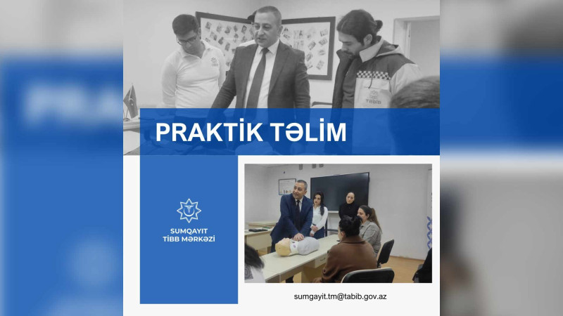 Təcili yardım həkimlərinə praktiki təlimlər keçirilir