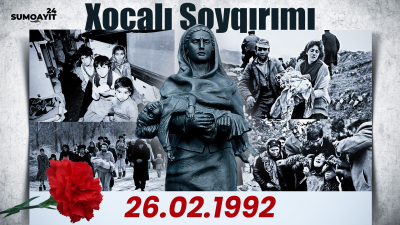 Bu gün Xocalı faciəsinin 32-ci ildönümüdür