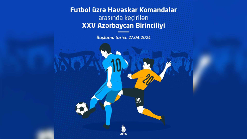 Sumqayıt komandaları həvəskar futbol üzrə Azərbaycan birinciliyinə qatılacaqlar